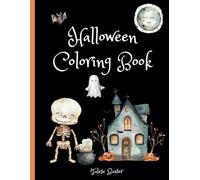 Cute Halloween Coloring Book for Kids: Spooky Fun and Friendly Designs for Little Artists of All Ages