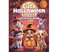 Cute Halloween Pets Coloring Book (Premium Edition)