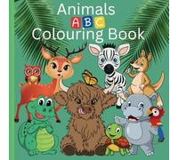 Cute Happy Animals Colouring book for kids: Educational Colouring Pages with Cute Animals and Alphabets for preschool children ages 3-5
