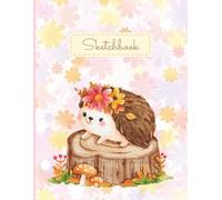 Cute Hedgehog Sketchbook for Kids, 8.5 x 11 Kawaii Sketchbook Kid, 110 Page Sketch Book, Blank Drawing Notebook, Creative Gift for Girls