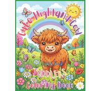 Cute Highland Cow Coloring Book for Toddlers Ages 3-5: Big Simple Farm Animal Pages with Easy Bold Outlines for Preschoolers and Young Children