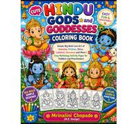 Cute Hindu Gods and Goddesses Coloring Book: Simple Big Bold Line Art of Ganesha, Krishna, Shiva, Lakshmi, Hanuman and More | Easy Mythology Activity Pages for Toddlers and Preschoolers