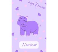 Cute Hippo Notebook: 120 Lined Pages, Great for Kids for School & Writing Notes