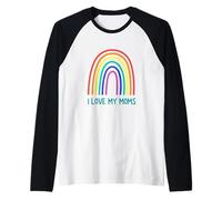 Cute I Love My Moms Rainbow Family Two Mothers 2 Mommies Camiseta Manga Raglan