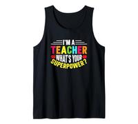 Cute I'm A Teacher ¿Cuál es tu Superpoder? Educadores Divertidos Camiseta sin Mangas