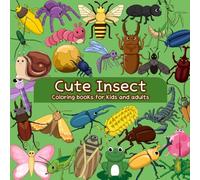 CUTE INSECT: Nature to meet in cute and lovely insect coloring