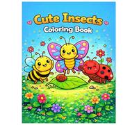 Cute Insects Coloring Book for Kids: Fun and Simple Bug Coloring Pages for Young Children