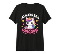 Cute Inspirational Positive Funny Always Be Unicorn Camiseta Premium