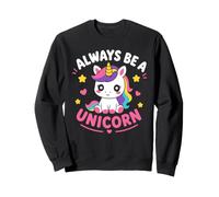 Cute Inspirational Positive Funny Always Be Unicorn Sudadera