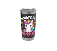Cute Inspirational Positive funny Always Be Unicorn Vaso térmico de acero inoxidable de doble pared
