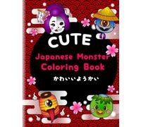 Cute Japanese Monster Coloring Book: A Super Simple Educational Kawaii Youkai Coloring Book For Children