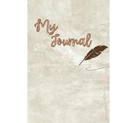 Cute Journal with Flowers and a Quill: Designed by Timeless Words