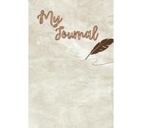 Cute Journal with Flowers and a Quill: Designed by Timeless Words
