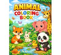 Cute Jungle and Forest Animals Coloring Book for Kids Ages 4-8: Big Simple and Easy Animal Coloring Pages for Toddlers Preschool and Kindergarten with ... Designs and Fun Pictures for Boys and Girls