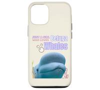Cute Just A Girl Who Loves Belugas, Beluga Whale Enthusiast Carcasa para iPhone 12/12 Pro