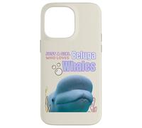 Cute Just A Girl Who Loves Belugas, Beluga Whale Enthusiast Carcasa para iPhone 14 Pro MAX