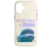 Cute Just A Girl Who Loves Belugas, Beluga Whale Enthusiast Carcasa para iPhone 16