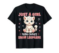 Cute Just a girl who loves Snow Leopards Amantes Chicas Mujeres Camiseta