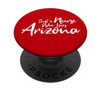 Cute, Just a Nurse That Loves Arizona PopSockets PopGrip Adhesivo