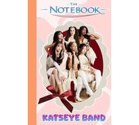 Cute Katseye's Notebook for Fan Teens Boys Girls Kids Students: A Cool Diary | Thick 100 Pages for Writing and Note | Great Gift Idea For Any Occasion in Work Office, Home, School | 6 x 9 inches