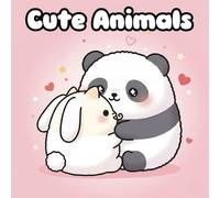 Cute Kawaii Animals Coloring Book: A perfect gift to spark joy and promote relaxation. Fill adorable creatures with vibrant colors, enjoying hours of ... animal designs bring happiness to everyone.