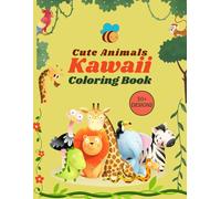 Cute Kawaii Animals Coloring Book for Kids, Teens & Adults: 50+ Adorable and Simple Designs | Bold and Easy One-Sided Coloring Pages