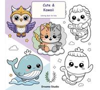 Cute & Kawaii Coloring Book for Kids: 33 Adorable Bold & Easy Designs of Baby Animals, Mermaids, Dragons & Chibi Friends for Ages 4-8