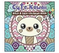 Cute Kawaii Coloring Book Vol.2: Bold and Easy 40 super cute designs that will delight children and adults alike