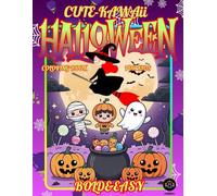 CUTE-KAWAii HALLOWeeN BOLD & EASY COLORING BOOK FOR KIDS.: This book features bold, sharp, cute, and colorful kawaii-style illustrations that are easy ... all ages to enjoy a fun Halloween atmosphere.