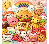 Cute Kawaii Japanese Food Planner 2026: Monthly & Weekly Calendar with Adorable Food Illustrations for Students, Teens, and Women