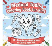 Cute Kawaii Medical Icons Coloring Book for Kids: Relaxing Simple Line Art Designs Perfect for Nurses, Doctors, Medical Students & Healthcare Heroes - Mindfulness & Creativity Gift