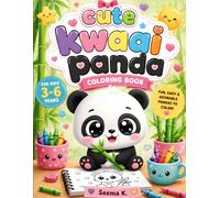 Cute Kawaii Panda Coloring Book: Adorable Panda Coloring Pages for Kids Ages 3-6 | Fun, Easy, and Simple Designs for Toddlers and Preschoolers