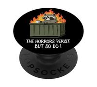 Cute Kawaii Raccoon Dumpster Fire The Horrors Persist PopSockets PopGrip Adhesivo