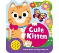 Cute Kitten: Push De Button For Noisy Reading Fun!
