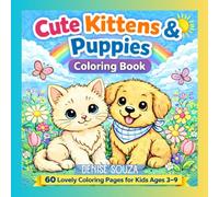 CUTE KITTENS & PUPPIES: Simple & Cute Animal Coloring Book