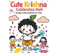 Cute Krishna Celebrates Holi: Simple Coloring Book for Kids