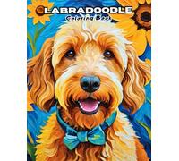 Cute Labradoodle Coloring Book: Adorable Curly-Haired Dog Designs for All Ages!