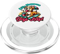 Cute Life Happens, Dogs Help!, Dog and Puppy Lover PopSockets PopGrip para MagSafe