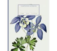 Cute Lined Notebook - Vintage Botanical of Blue Columbine Flowers - 7.5 x 9.25 inches - 110-page journal - state flower: wide ruled blank composition book