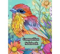 Cute Little Colorful Bird Cover Composition Notebook: Drawing Style Cover with 110 Pages College Ruled for Home and Work , School, College and University