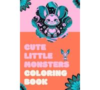 Cute Little Monsters Coloring Book