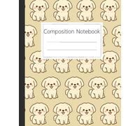Cute Maltese Dog Pattern Composition Notebook: A Fun Writing Journal for Students and Dog Lovers for School Notes, Doodling, and Creative Ideas