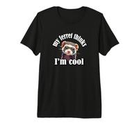 Cute Mens Womens Kids Lover Ferret Thinks Im Cool Camiseta Premium
