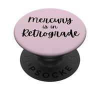 Cute Mercury está en Broma retrógrada Divertida del horóscopo de la astrología PopSockets PopGrip Adhesivo