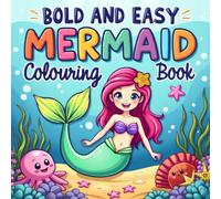 Cute Mermaid Coloring Book: A Bold and Easy Underwater Adventure with Ocean Friends, Sea Creatures, and Large Simple Designs for Kids Ages 4-8
