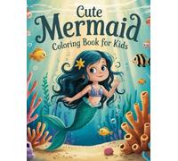 Cute Mermaids: Coloring Book
