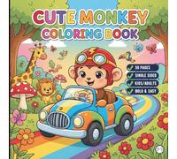 Cute Monkey Coloring Book for Adults Kids Boys Girls Teens Young Children: Monkey Coloring Pages Cool Monkey Coloring Activity Book for Birthday ... Zoo Animal Coloring Pages for Stress Relief