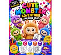 Cute Monster Adventure Coloring Book: Welcome to a world of adorable monsters, exciting adventures, and endless creativity!