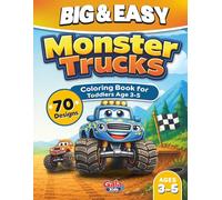 Cute Monster Trucks Coloring Book: Big and Easy Coloring Book for Toddlers and Preschool Kids Ages 3-5 (Big & Easy Coloring Book Series)