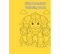 Cute Monsters Coloring Book: Fun and Easy Coloring Pages for Kids Ages 4-8